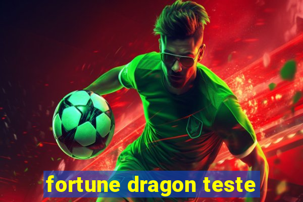 fortune dragon teste